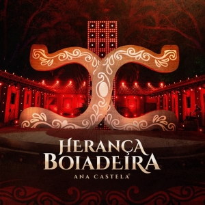 Herança Boiadeira - Vol. 1