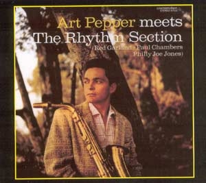 Série Fantasy: Art Pepper Meets the Rhythm Section