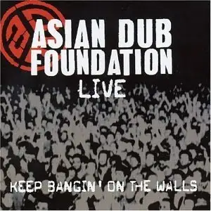 Keep Bangin' on the Walls: Live