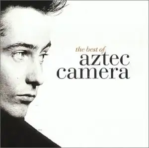 The Best of Aztec Camera