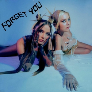 Forget You - EP