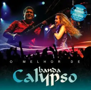 O Melhor de Banda Calypso