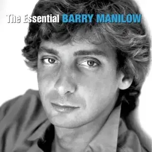 The Essencial: Barry Manilow