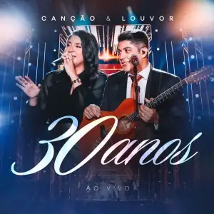 30 Anos (Ao Vivo)