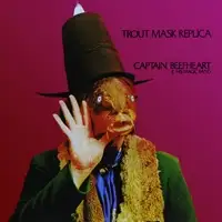 Trout Mask Replica