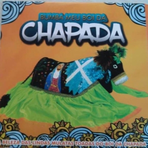 BUMBA MEU BOI DA CHAPADA - A beleza das lindas mulatas toadas do Boi da Chapada