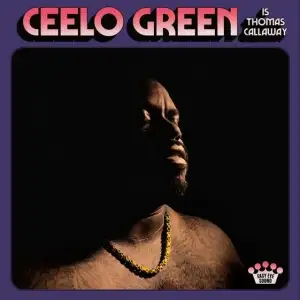 CeeLo Green Is Thomas Callaway