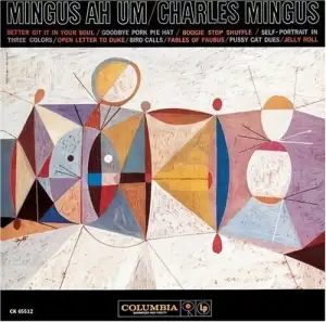 Mingus Ah Um (Remastered)