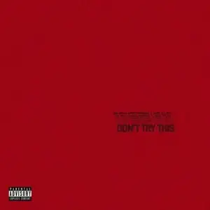 Don't Try This - EP