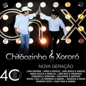 40 Anos - Nova Geração