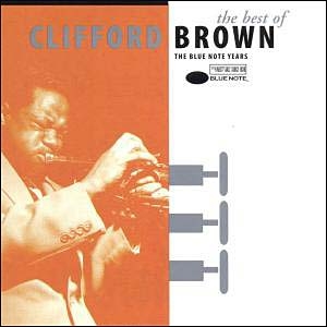 The Best of Clifford Brown