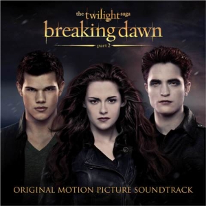 Breaking Dawn - Part 2 Soundtrack