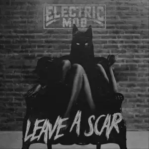 Leave a Scar (EP)