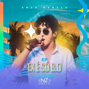 Ex é só BO - EP