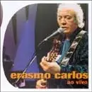 Erasmo Carlos - Ao Vivo