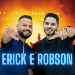 Erick e Robson