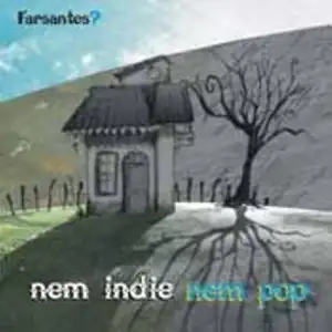 Nem Indie, Nem Pop