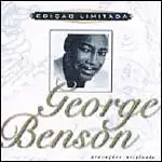 Edição Limitada: George Benson