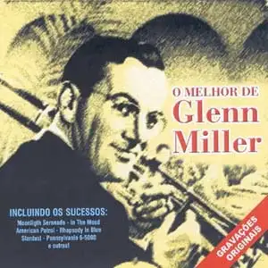 O Melhor De Glenn Miller