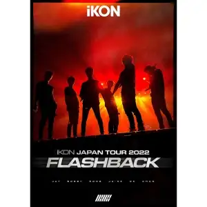 iKON JAPAN TOUR 2022 [FLASHBACK] (Live)