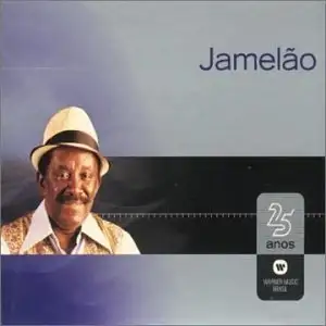 Warner 25 Anos: Jamelão