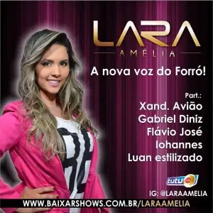 Lara Amelia - A nova voz do Forró