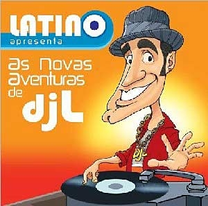 Latino Apresenta as Novas Aventuras de DJ L