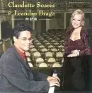 Claudette Soares & Leandro Braga