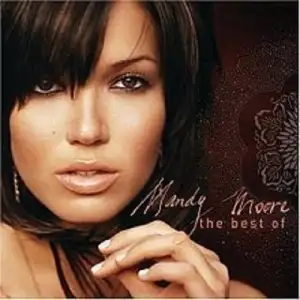 The Best Of Mandy Moore