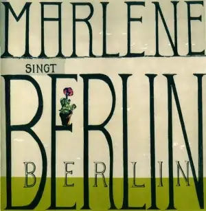 Marlene Dietrich Singt Berlin Berlin