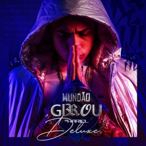 Mundão Girou (Deluxe)