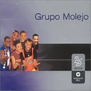 Warner 25 Anos: Molejo