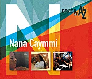 De a A Z: Nana Caymmi
