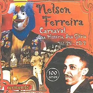 Carnaval, Sua História, Sua Glória  Vol 24