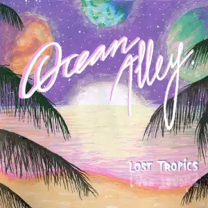 Lost Tropics