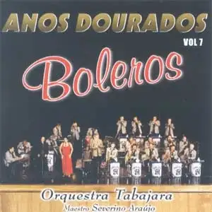 Anos Dourados Vol 7- Boleros