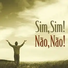 Sim, Sim! Não, Não!