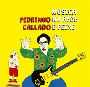 MÚSICA NA REDE É PEIXE