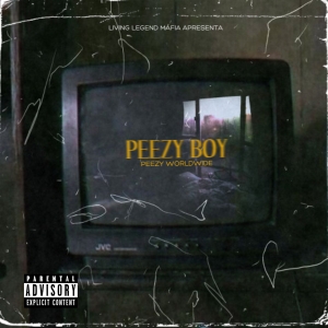 Peezy Worldwide - Peezy Boy (EP)