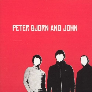 Peter Bjorn And John