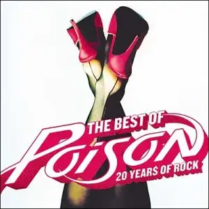 Best of Poison: 20 Years of Rock