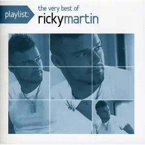 Playlist: The Very Best of Ricky Martin