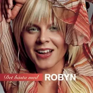 Det bästa med Robyn