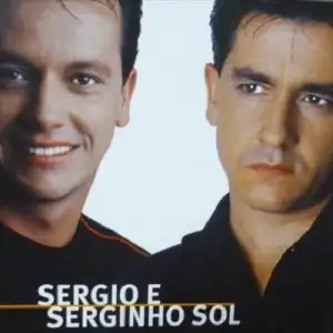 Sergio e Serginho Sol