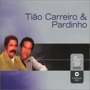 Warner 25 Anos: Tiao Carreiro e Pardinho