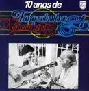 10 Anos Toquinho & Vinícius