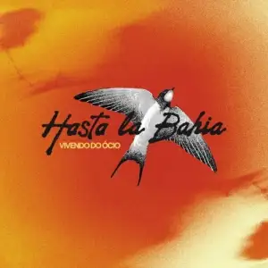 Hasta La Bahia