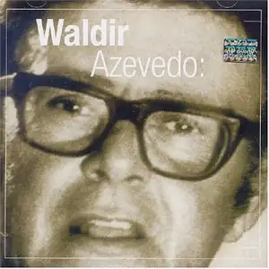 O Talento de Waldir Azevedo