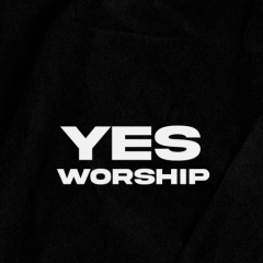Yes Worship
