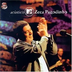 Acústico MTV - Zeca Pagodinho